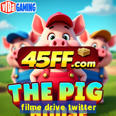 filme drive twitter